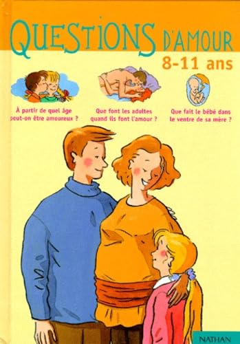 9782092782552: Questions d'amour : 8-11 ans