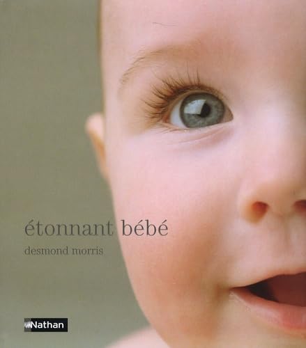 Etonnant bebe (French Edition) (9782092782873) by [???]