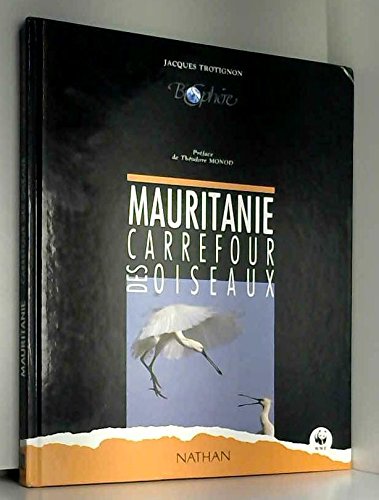 MAURITANIE, CARREFOUR DES OISEAUX
