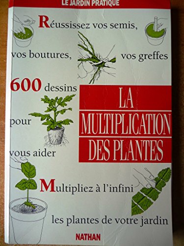 9782092784334: La multiplication des plantes