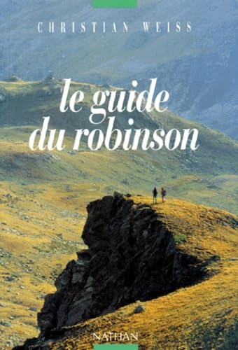 LE GUIDE DU ROBINSON