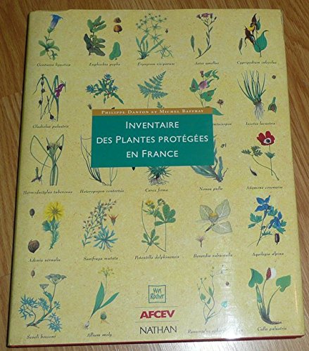 Beispielbild fr Inventaire des plantes protges en France zum Verkauf von Ammareal