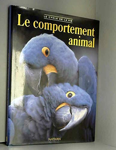 Stock image for Le comportement animal for sale by Ammareal