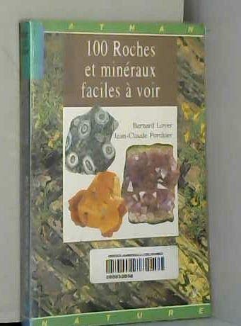 Beispielbild fr 100 Roches et mineraux faciles voir zum Verkauf von medimops