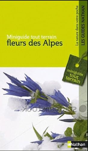 9782092785584: Fleurs des Alpes