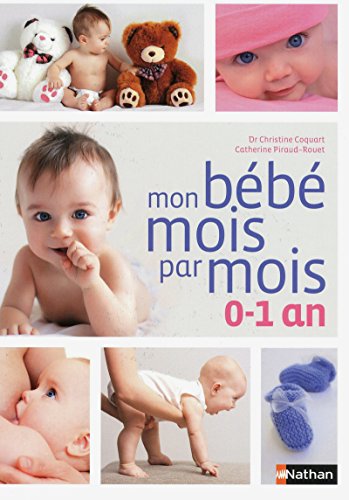 Beispielbild fr Mon bb mois par mois, 0-1 an zum Verkauf von medimops