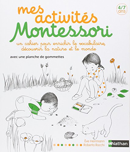 Stock image for Mes activits Montessori - 4/7 ans for sale by Librairie Th  la page