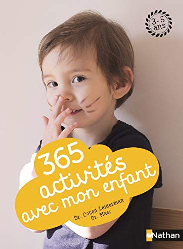 Beispielbild fr 365 activits avec mon enfant (3-5 ans) zum Verkauf von medimops