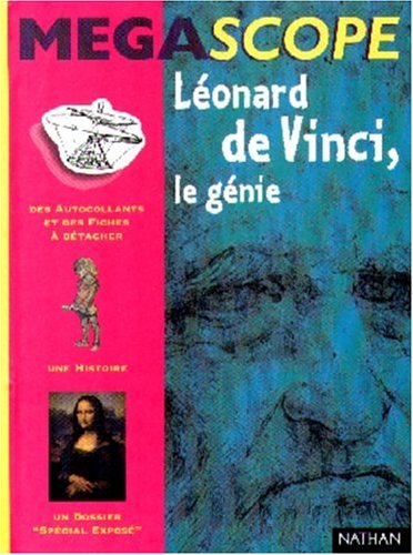 Beispielbild fr Lonard de Vinci, le gnie (des autocollants et des fiches  dtacher + 1 histoire + 1 dossier "spcial expos") zum Verkauf von medimops