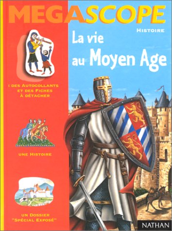 Imagen de archivo de La Vie Au Moyen Age a la venta por RECYCLIVRE