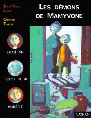 Stock image for Les Dmons de Mamyvonne Ligny, Jean-Marc et Tallec, Olivier for sale by BIBLIO-NET