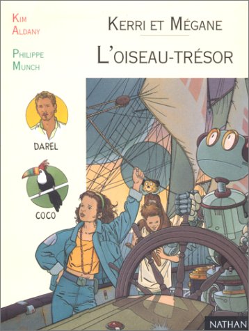9782092820735: Kerri Et Megane : L'Oiseau-Tresor