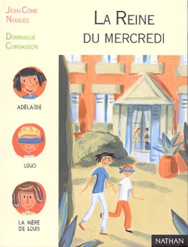 Beispielbild fr La Reine du mercredi zum Verkauf von Librairie Th  la page