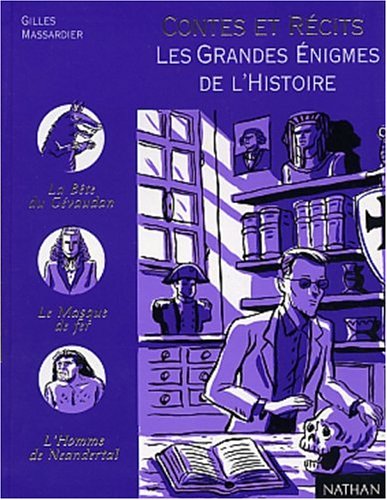 Stock image for Contes et rcits des grandes nigmes de l'histoire for sale by Ammareal