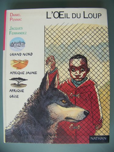 Imagen de archivo de L'Oeil du loup a la venta por ThriftBooks-Atlanta