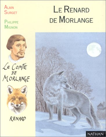 Imagen de archivo de Le Renard de Morlange a la venta por medimops