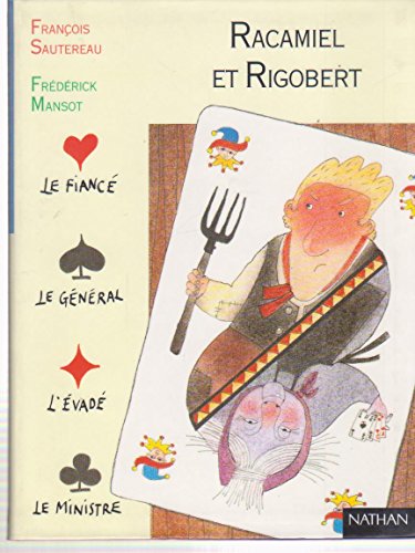 Stock image for Racamiel et Rigobert Sautereau, François for sale by LIVREAUTRESORSAS