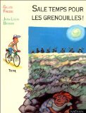 Beispielbild fr Sale temps pour les grenouilles! zum Verkauf von Ammareal