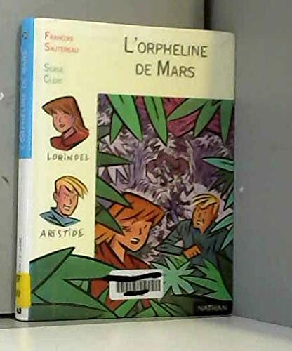 Beispielbild fr Les Orpheline De Mars zum Verkauf von BooksRun
