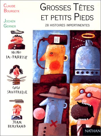 Beispielbild fr Grosses ttes et petits pieds : 28 histoires impertinentes zum Verkauf von medimops
