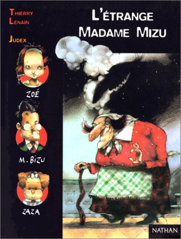 Beispielbild fr L'Etrange Madame Mizu zum Verkauf von Better World Books