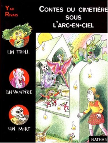 Beispielbild fr Contes du cimetire sous l'arc-en-ciel zum Verkauf von Ammareal