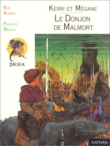 Stock image for Kerri et M gane, tome 5 : Le Donjon de Malmort for sale by ThriftBooks-Dallas