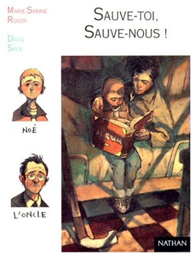 Beispielbild fr Sauve-toi, sauve-nous ! zum Verkauf von Ammareal