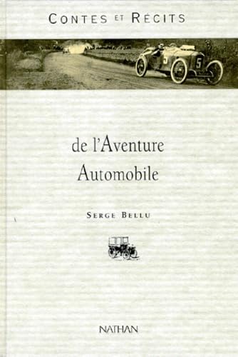 9782092823132: Contes et rcits de l'aventure automobile (Contes et Lgendes)