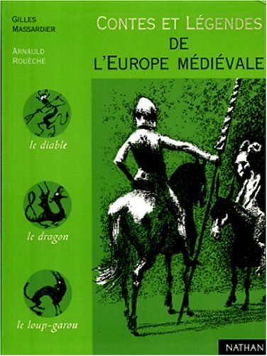 9782092823156: Contes & legendes l'europe medievale