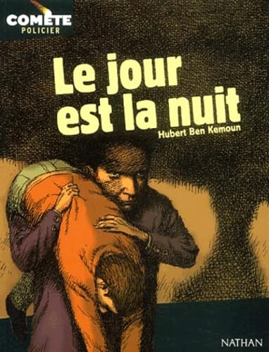 Stock image for Le jour est la nuit for sale by GF Books, Inc.