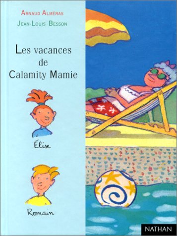 Beispielbild fr Les vacances de Calamity Mamie zum Verkauf von WorldofBooks