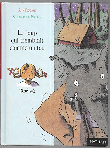 Beispielbild fr Le Loup qui tremblait comme un fou zum Verkauf von Ammareal