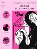 Beispielbild fr Contes et l�gendes des f�es et des princesses (French Edition) zum Verkauf von Wonder Book