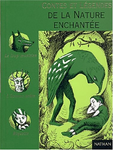 Beispielbild fr Contes et lgendes de la nature enchante zum Verkauf von Ammareal