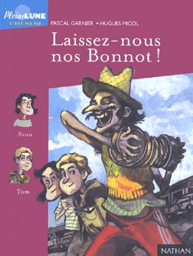 Stock image for Laissez-nous nos bonnot ! for sale by Ammareal