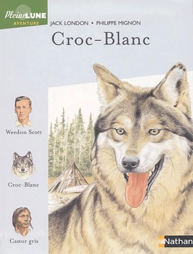 Beispielbild fr Croc-Blanc zum Verkauf von AwesomeBooks