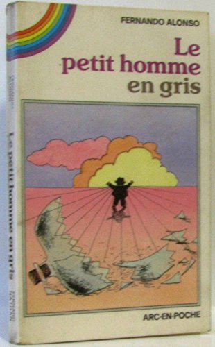 Beispielbild fr Le Petit Homme En Gris Et Autres Contes zum Verkauf von RECYCLIVRE