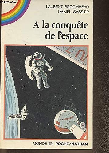 Stock image for La conquete de l'espace for sale by Librairie Th  la page