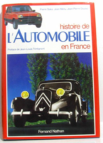 Beispielbild fr Histoire de l'automobile en France zum Verkauf von Ammareal