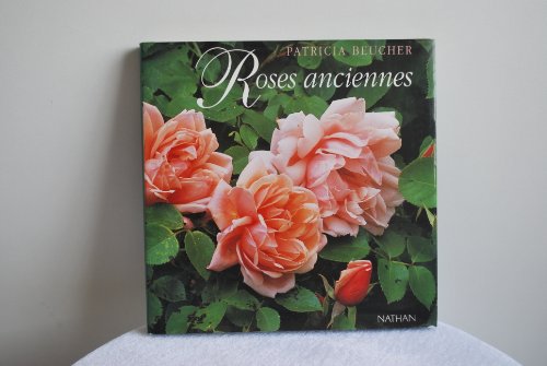 Beispielbild fr Roses Anciennes zum Verkauf von pompon