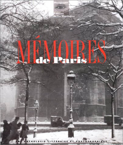 9782092905784: Mmoires de Paris: Une anthologie littraire et photographique