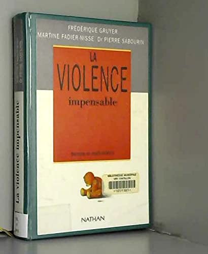 9782092907405: La violence impensable: Inceste et maltraitance
