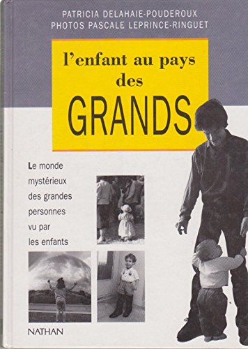 Imagen de archivo de L'enfant au pays des grands a la venta por Ammareal