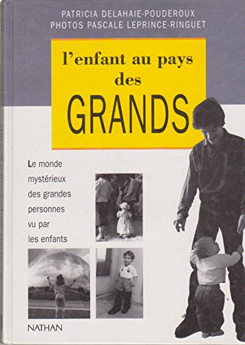 Stock image for L'enfant au pays des grands for sale by Ammareal