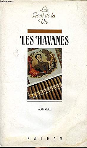 Stock image for Les havanes [Hardcover] Weill Alain for sale by LIVREAUTRESORSAS