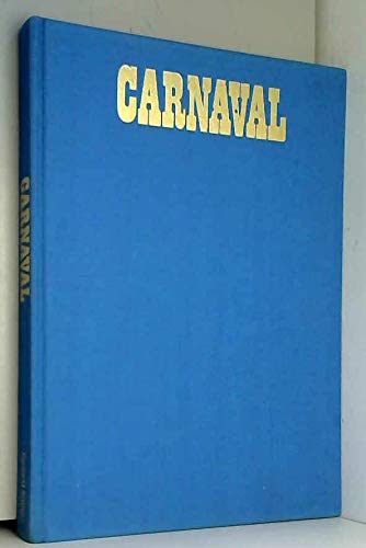 Beispielbild fr Carnaval. zum Verkauf von Klaus Kuhn Antiquariat Leseflgel