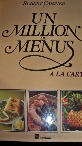 Beispielbild fr Un million de menus a la carte zum Verkauf von Ammareal