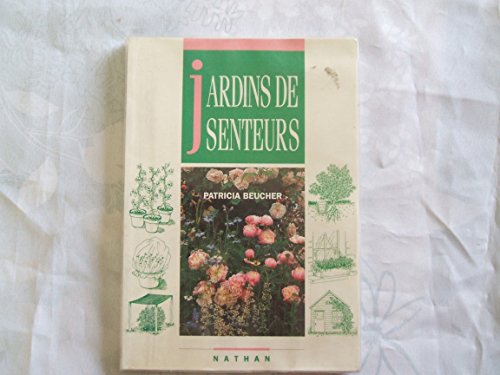 Beispielbild fr Jardins de senteurs zum Verkauf von Ammareal