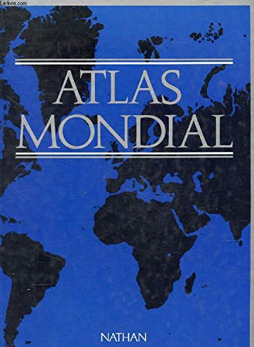 Stock image for Atlas mondial for sale by Chapitre.com : livres et presse ancienne